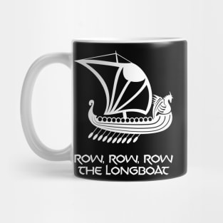 Row the Viking Longboat Mug